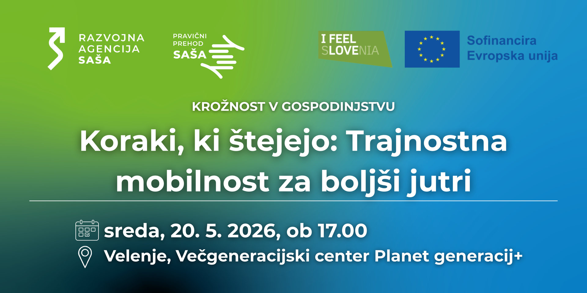 KORAKI, KI ŠTEJEJO: TRAJNOSTNA MOBILNOST ZA BOLJŠI JUTRI