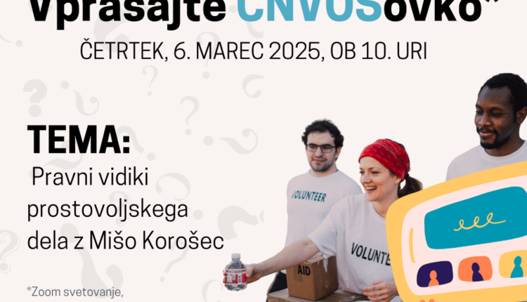 Vprašajte CNVOS-ovko: Pravni vidiki prostovoljskega dela